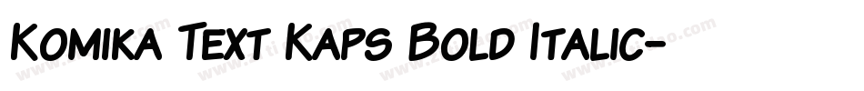 Komika Text Kaps Bold Italic字体转换